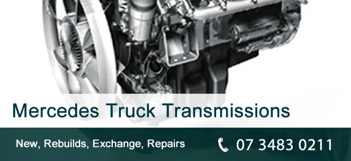 Mercedes Truck Transmissions - New & Repairs Transmissions phone 07 3843 0211 Mercedes Truck Transmissions